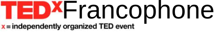 TedXFrancophone